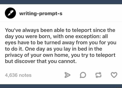 Stalker Story Prompts, Stalker Writing Prompts, Stalker Prompts, Witch Writing Prompts, Scary Writing Prompts, Cat Staring, Writer Prompts, Weeping Angels, Story Writing Prompts