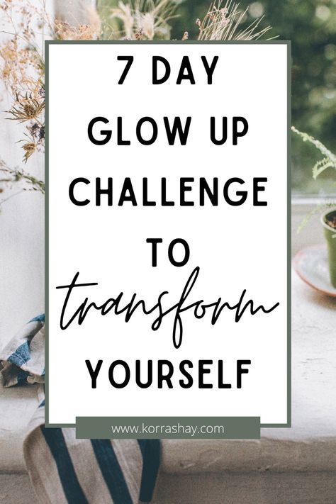 7 day glow up challenge to transform yourself! One week glow up challenge. How to start glowing up your life in 7 days! One Week Glow Up Challenge, Week Glow Up Challenge, 1 Week Detox, Get Taller Exercises, Bettering Yourself, Glow Up Challenge, Taller Exercises, Transform Yourself, 7 Day Challenge