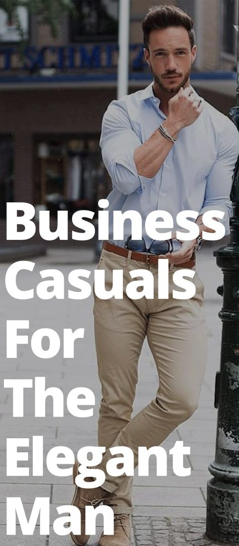 Business Casual Outfits For Men, Chinos Men Outfit, Business Casuals, Summer Business Casual Outfits, Mens Fashion Dressy, Mens Fashion Winter, Mens Business Casual, Mens Business Casual Outfits, Mens Fashion Ideas