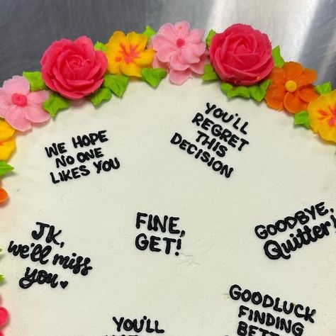 Coworker Quitting Funny, Leaving A Job Cake, Funny Goodbye Cake Coworker, Bye Traitor Cake, Coworker Leaving Cookies Funny, Funny Leaving Work Cake, Farewell Cakes Coworker, Funny Cakes For Coworkers Leaving, Leaving Job Cake Funny