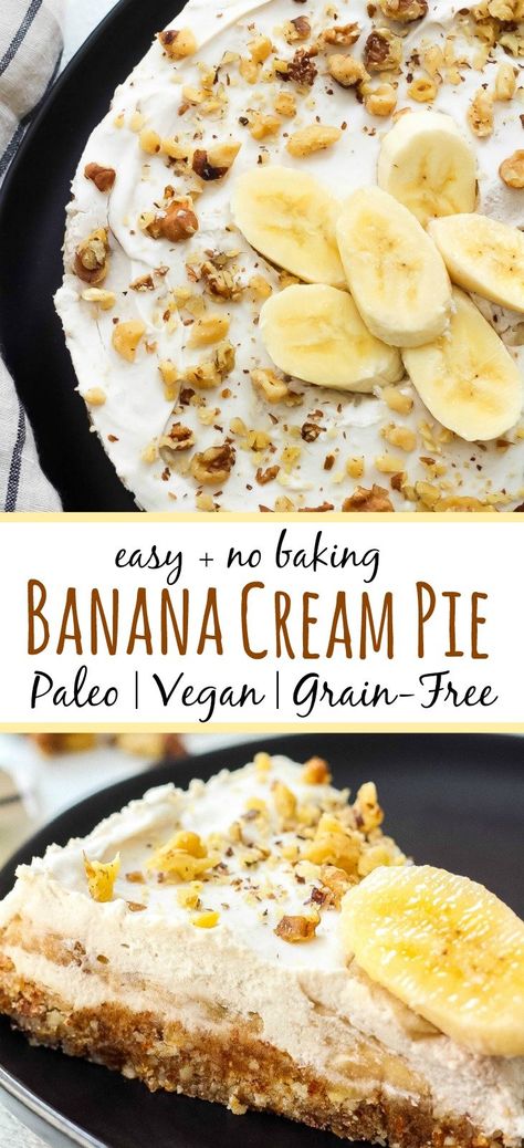 No Bake Vegan Dessert, Vegan Banana Cream Pie, Easy Cream Pie, Easy Banana Cream Pie, Healthy Pie Recipes, Pie Easy, Dessert Oreo, Desserts Keto, Paleo Banana