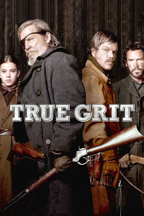 True Grit Movie, No Manches Frida, James Brolin, Girlfriends Day, Texas Ranger, Jeff Bridges, Tv Series Online, True Grit, Matt Damon