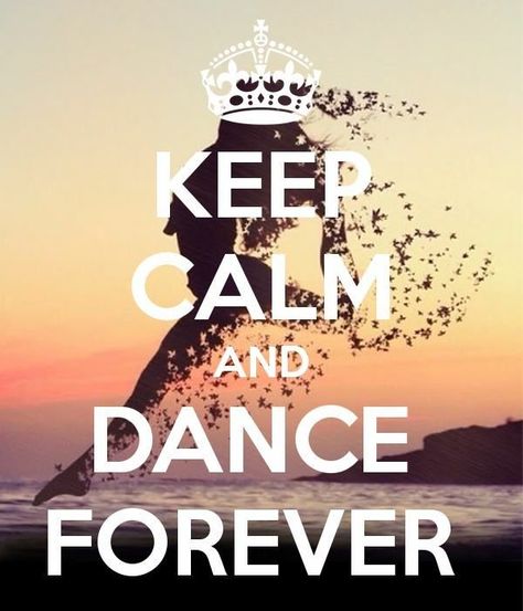 Dance Quotes Inspirational, Keep Calm Wallpaper, Dancer Quotes, Dance Motivation, Keep Calm Signs, Dance Forever, Keep Calm Posters, Calm Quotes, Keep Calm Quotes