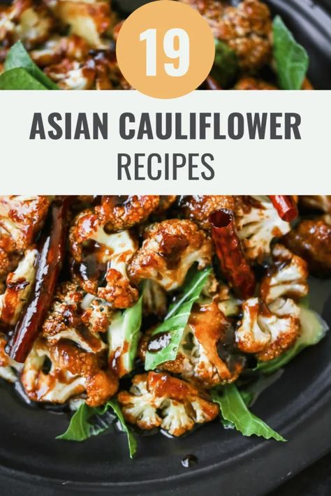 19 Irresistible Asian Cauliflower Recipes That’ll Wow! – Happy Muncher Asian Roasted Cauliflower Recipes, Cauliflower Asparagus Recipes, Asian Cauliflower Rice Recipes, Asian Style Cauliflower, Cauliflower Recipes Asian, Chinese Cauliflower Recipes, Korean Cauliflower Recipes, Asian Cauliflower Recipes, Asian Cauliflower