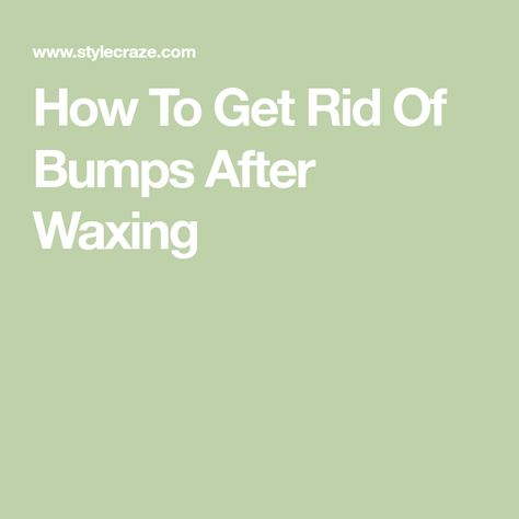 How To Get Rid Of Bumps After Waxing Homemade Facials, Blind Pimple, Pimples Under The Skin, How To Get Rid Of Pimples, Nerve Pain Relief, Women Health Care, Sleep Remedies, Diy Remedies, Healthy Detox