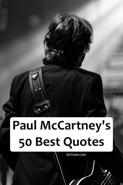 This compilation of Paul McCartney's 50 best quotes reveals the soul behind the songs that defined a generation. via @SeffSaid Beatles Song Quotes, Famous Song Quotes, Paul Mccartney Quotes, Beatles Quotes, Paul Mccarthy, Silly Love Songs, Beatles Love, Bear Patterns, Life Is What Happens