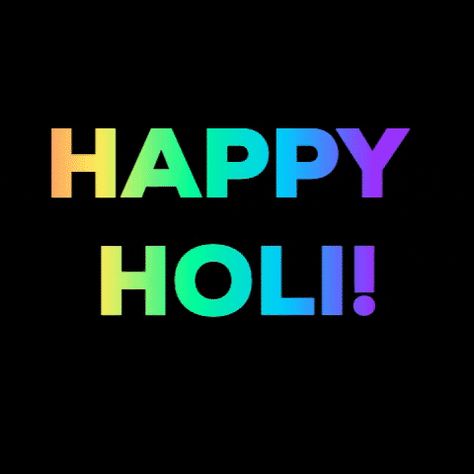 Popular GIF Happy Holi Gif, Holi Gif, Happy Holi Wishes, Good Morning Gift, Holi Photo, Holi Images, Holi Wishes, Birthday Cake Writing, Holi Celebration