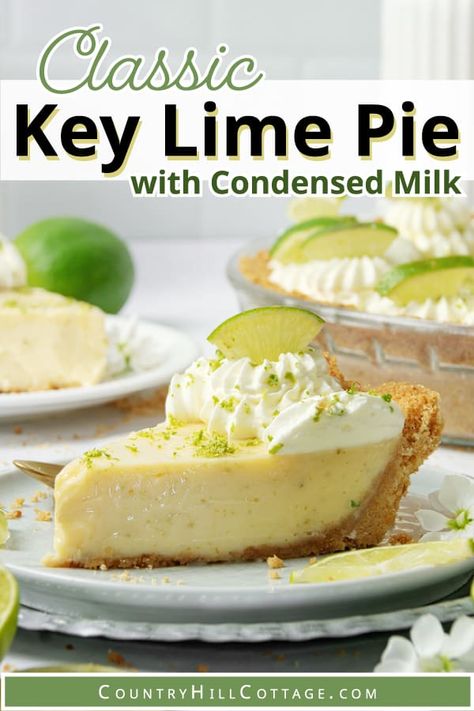 This refreshing condensed milk key lime pie with whipped cream is made with a classic buttery graham cracker crust and smooth, tangy key lime filling consisting of sweetened condensed milk, lime juice and zest. It’s the perfect blend of sweet and tart- A delicious treat for hot summer days and can be eaten frozen! You only need a total of 6 ingredients to make this authentic key lime pie recipe. And best of all, the dessert recipe is surprisingly quick and easy to make. | CountryHillCottage.com 4 Ingredient Key Lime Pie, Key Lime Pie With Condensed Milk, Key Lime Pie Decoration, Lemonade Pie No Bake Condensed Milk, Award Winning Key Lime Pie Recipe, Florida Key Lime Pie Recipe, Authentic Key Lime Pie Recipe, Classic Key Lime Pie Recipe, Easy Key Lime Pie Recipe