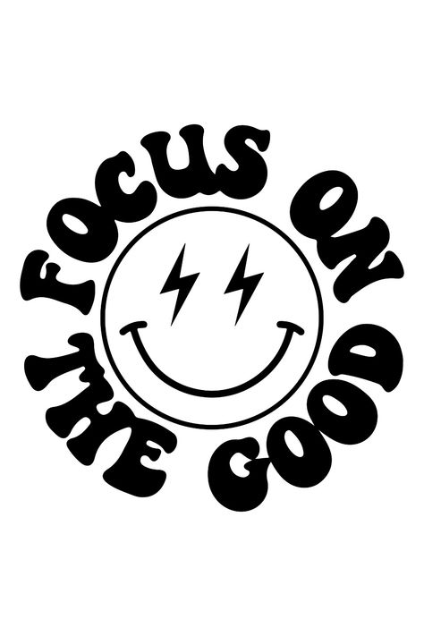 Focus on the Good SVG | Motivation SVG Design Jersey, Focus On The Good, Tshirt Printing Design, Seni 3d, Cute Shirt Designs, Graphic Tshirt Design, Shirt Print Design, Vinyl Designs, Cricut Crafts