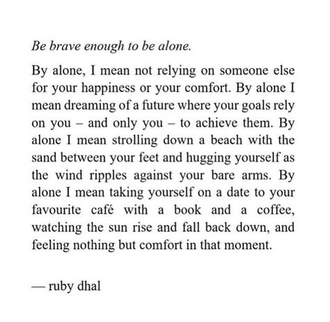 Rely On Yourself Quotes, Ruby Dhal, Powerful Women Quotes, Rely On Yourself, Yourself Quotes, Facebook Quotes, Brave Enough, Feeling Nothing, Fall Back