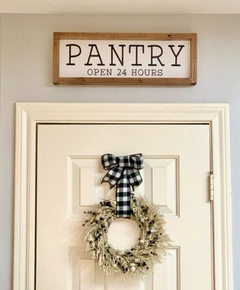 Pantry Door Decorating Ideas, Pantry Signs On Door, Kitchen Door Decor Ideas, Pantry Door Sign Ideas, Pantry Wall Decor Ideas, Pantry Signs Farmhouse, Pantry Door Decor Ideas, Pantry Door Sign, Above Pantry Door Decor