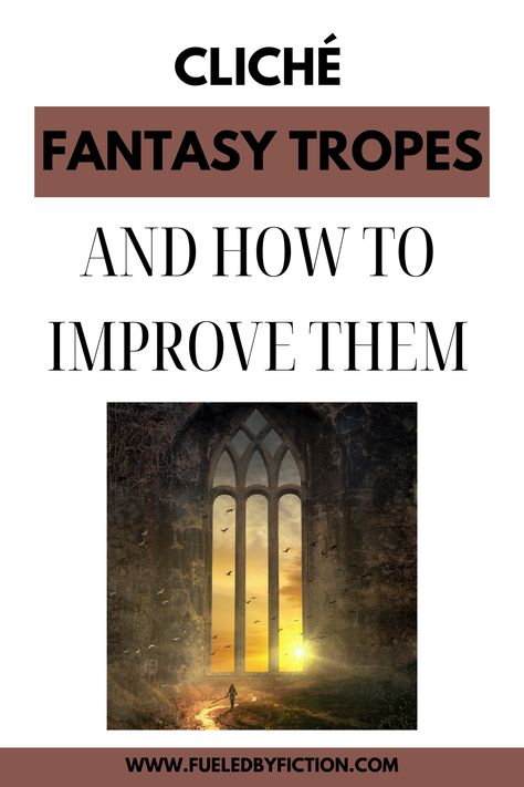 The title of the pin is “cliché fantasy tropes and how to improve them“. It has a white background with brown text and a picture of a fantasy world. Through clicking on the picture you can get to the website. Writing Fantasy Novel, Short Story Writing Tips, Fantasy Tropes, Novel Tips, Writing Plot, Fantasy Writer, Writing Fantasy, Writing Things, Creative Writing Tips