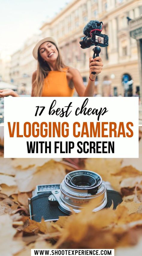 17 Best Cheap Vlogging Cameras With Flip Screen Photography Tips, Best Vlogging Camera, Flip Camera, Cheap Cameras, Vlogging Camera, Travel Photography Tips, Travel Photography Inspiration, Best Camera, Social Media Strategies