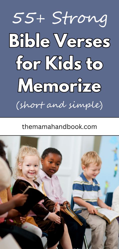 Find the best bible verses for kids to memorize with this list of easy, short, and simple scriptures for kids. These top memory verses for kids help with memorizing bible verses and are perfect for raising Christian children to learn and grow in God's word. Start teaching bible verses for children to memorize today! Bible Verses For Children To Memorize, Bible Verses For Preschoolers, Short Bible Verses For Kids, Bible Verse For Kids To Memorize, Bible Memory Verses For Kids, Scriptures To Memorize, How To Memorize Scripture, Bible Teaching For Kids, Kid Bible Verses