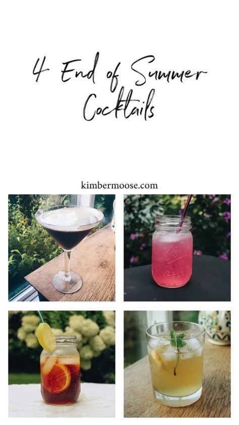 4 End of Summer Cocktails - kimbermoose End Of Summer Drink Ideas, End Of Summer Cocktail Recipes, Bonfire Drinks Alcohol, End Of Summer Cocktails, Late Summer Cocktails, Summer Martinis, Summer Margaritas, Pool Cocktails, Easy Drinks To Make