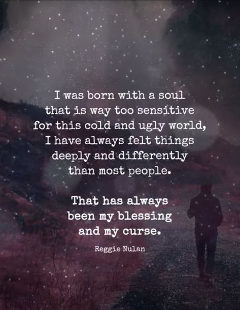 Sensitive Quotes, Serenity Quotes, Sensitive People, Soul Quotes, Practical Magic, Deep Thought Quotes, Quotes Quotes, Quotable Quotes, A Quote