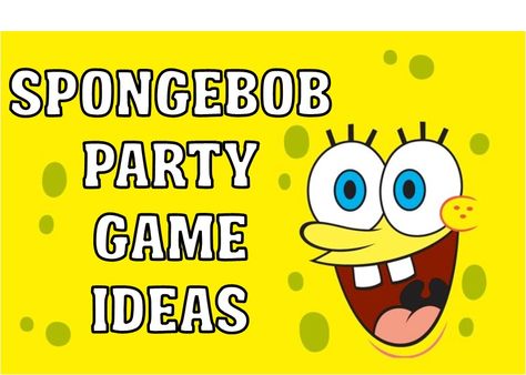 DIY Spongebob Party Games & Ideas Spongebob Party Activities, Spongebob Birthday Party Activities, Spongebob Theme Party Games, Spongebob Birthday Games, Spongebob Birthday Activities, Spongebob Party Games For Kids, Diy Spongebob Party, Spongebob Activities For Kids, Spongebob Party Games For Adults