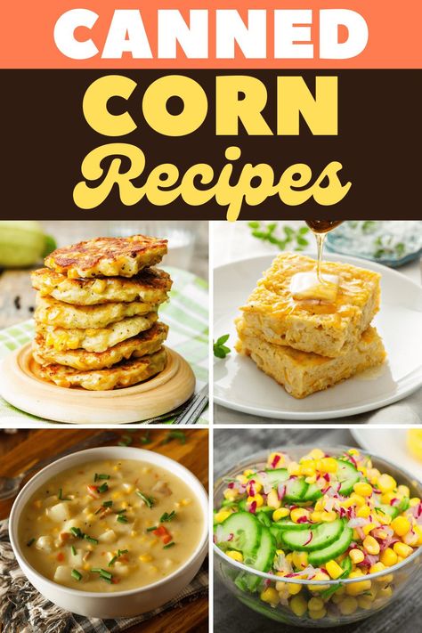 Canned Vegetable Recipes, Best Corn Recipe, Canned Corn Recipes, Survival Recipes, Quick Easy Side Dishes, Corn Pie, Corn Recipes Side Dishes, Corn Side Dish, Corn Dishes