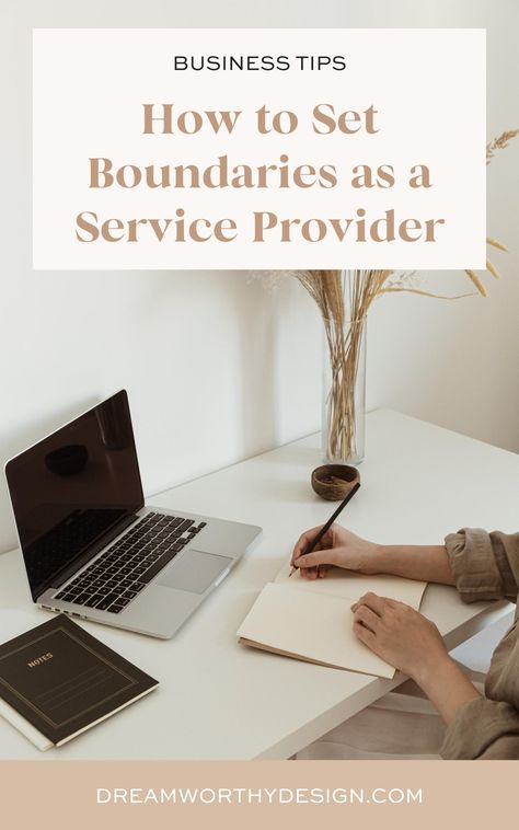 Setting Boundaries With Clients, Managed Service Provider, Business Boundaries, Gentle Business, Business Consultant Services, Slow Business, Business Vision Board, Chakra Health, Job Advice