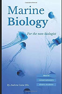 Marine Biology For The Non-Biologist (Marine Life): Amazon.co.uk: Caine, Andrew: 9781520606439: Books Oceanography Marine Biology, Famous Scientist, Science Reading, Science Articles, Marine Biologist, Oceanography, Marine Biology, Amazon Book Store, Fun Science