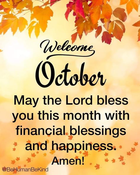 November Welcome, Happiness Pictures, October Blessings, November Blessings, October Hello, Welcome October, Financial Blessings, October Quotes, Inspirational Smile Quotes