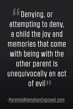 Baby Mama Drama, Bad Parenting Quotes, Fathers Rights, Parental Alienation, Family Court, Bad Parents, Step Parenting, Children's Rights, Family Law