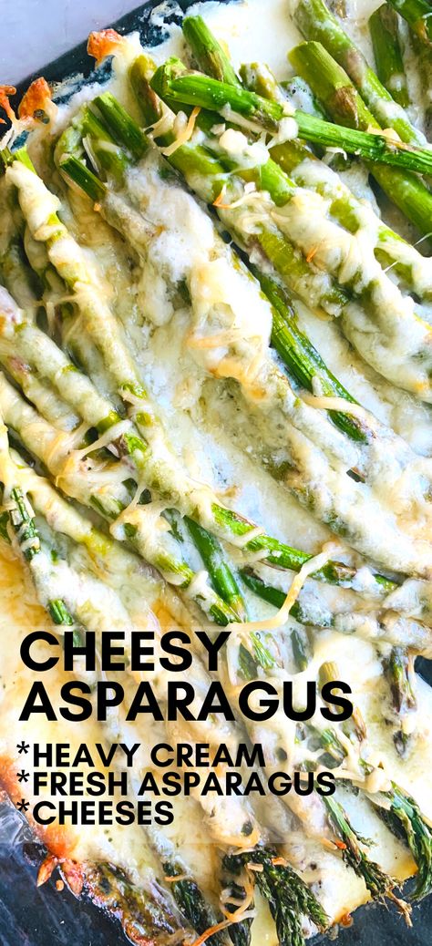 Cheesy Asparagus oven baked with garlic, heavy cream, and cheese for a delicious ooey, gooey and perfect side dish that is keto friendly and ready to be devoured.  #asparagus #recipeoftheday Asparagus And Cheese, Cheesy Asparagus, Asparagus Side Dish, Asparagus Recipes Oven, Best Asparagus Recipe, Asparagus Casserole, Asparagus Dishes, Grilled Asparagus Recipes, Asparagus Recipes Baked