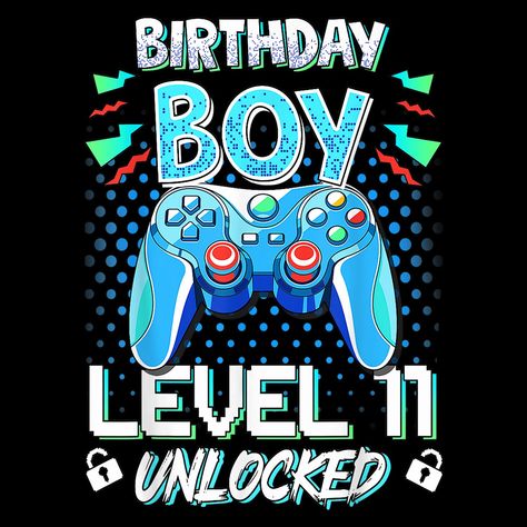 Level 11 Unlocked Video Game 11th Birthday Gamer G birthday gifts for women birthday decorations gift card birthday birthday gifts for men birthday cards birthday gifts for mom birthday wrapping paper birthday gifts happy birthday birthday shirt Happy 11th Birthday Boy, Level 11 Unlocked Birthday, Paper Birthday Gifts, Men Birthday Cards, Happy Birthday Gamer, Gifts For Men Birthday, Wrapping Paper Birthday, Gifts For Mom Birthday, Happy 11th Birthday