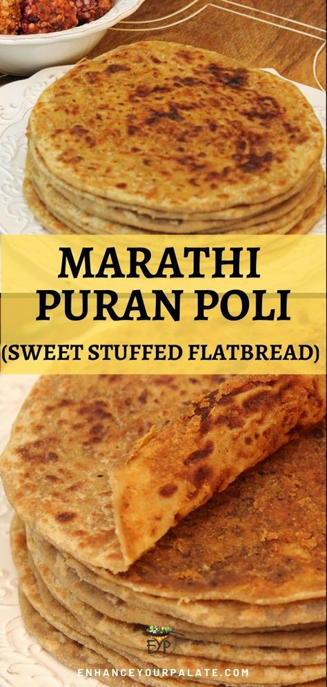 Nutritionally enhanced Puran Poli recipe (Marathi style) with lentil and jaggery stuffing incorporating mix-nut butter, dates, figs and a unique combination of spices. For those not familiar with Puran Poli, it is a wheat based flat bread stuffed with a sweet stuffing made from lentils and jaggery. #VegetarianRecipes #IndianRecipes #IndianBread Puran Poli Recipes, Poli Recipe, Stuffed Flatbread, Puran Poli, Indian Breads, Healty Dinner, Indian Bread, Flat Bread, Vegetarian Recipes Easy