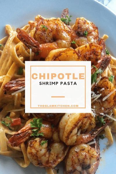 #shrimp recipe with pasta that is sure to to please! Creamy Chipotle Shrimp Pasta, Chipotle Shrimp Pasta, Chipotle Pepper Recipes, Shrimp Pasta Healthy, Chipotle Pepper Sauce, Shrimp And Sausage Pasta, Chipotle Pasta, Chipotle Peppers In Adobo Sauce, Creamy Chipotle Sauce