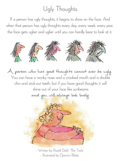 Rahl Dahl, I Feel Ugly, Roald Dahl Quotes, Create Your Reality, The Twits, Feeling Ugly, Roald Dahl, Poetry Quotes, Good Thoughts