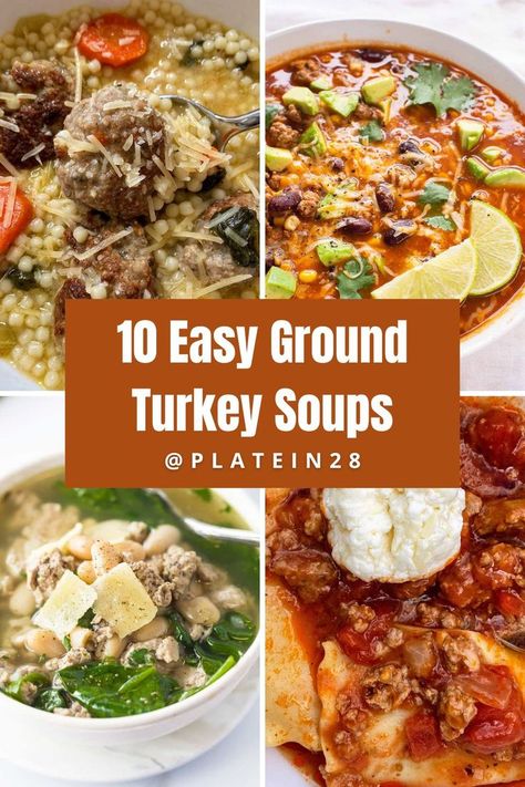 collage of four soups with ground turkey Ground Turkey Soup Recipes, Crockpot Ground Turkey, Turkey Soup Recipes, Ground Turkey Chili Recipe, Ground Turkey Spaghetti, Turkey Taco Soup, Turkey Meatball Soup, Turkey Vegetable Soup, Ground Turkey Chili