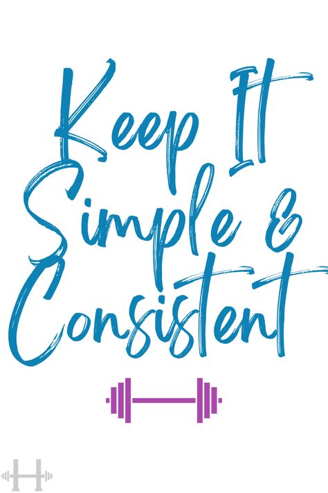 Keep It Simple & Consistent #motivation #quotes #motivationquotes #consistency #consistencyisthekey Quotes About Exercise Mindset, Workout Images Motivation, Quotes For Consistency, Inspirational Gym Quotes Motivation, Keep It To Yourself Quotes, Consistency Quotes Motivation, Keep It Simple Quotes, Quotes On Consistency, Consistent Quotes