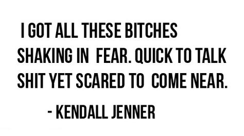 Kendall jenner Kendall Jenner Quotes, Texting Quotes, Week In Italy, Girl Bye, Celebrity Quotes, Media Quotes, Classy Quotes, B Words, The Kardashians