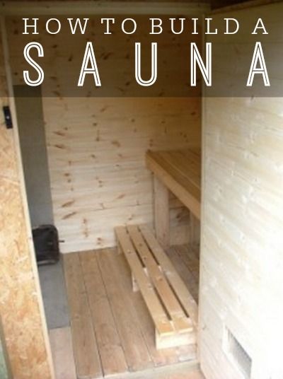 build-a-sauna Build Your Own Sauna, Build A Sauna, Homemade Sauna, Diy Sauna, Building A Sauna, Sauna Diy, Diy Bird Bath, Hot Tubs Saunas, Spa Sauna