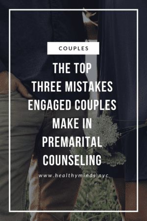 The Top Three Mistakes Engaged Couples Make In Premarital Counseling: Healthy Minds NYC: Adult Psychiatrists Premarital Counseling Questions, Couples Ministry, Christian Marriage Counseling, Waiting Until Marriage, Pre Marriage Counseling, Premarital Counseling, Preparing For Marriage, Relationship Books, Couples Counseling