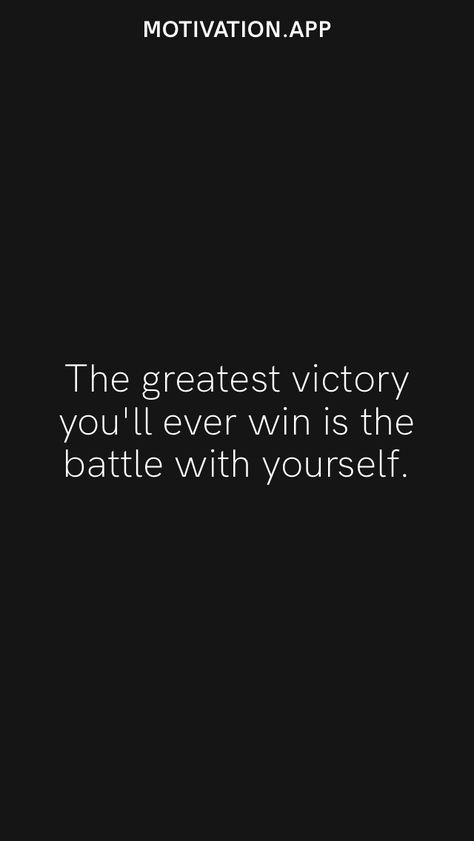 Quotes About Winning, Battle Quotes, Battle Of The Mind, Winning Quotes, Kohli Wallpapers, Tell No One, Motivation App, Inspo Quotes, Spiderman Pictures