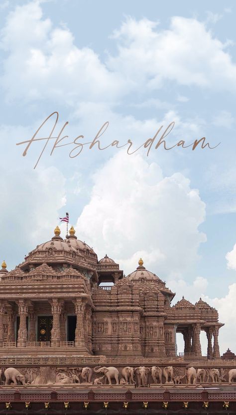 Sanatan Wallpaper, Baps Wallpaper, Akshardham Temple, Indian Temple Architecture, Ancient Indian Architecture, Temple Photography, Travel Infographic, Holiday Travel Destinations, Travel Picture Ideas