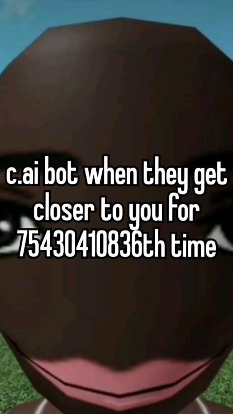 Cai Bot Ideas, Character Ais Ideas, Cai Bots, Cai Ideas, Cai Characters, Funny Whispers, Silly Goofy, Roblox Memes, I Dont Have Friends