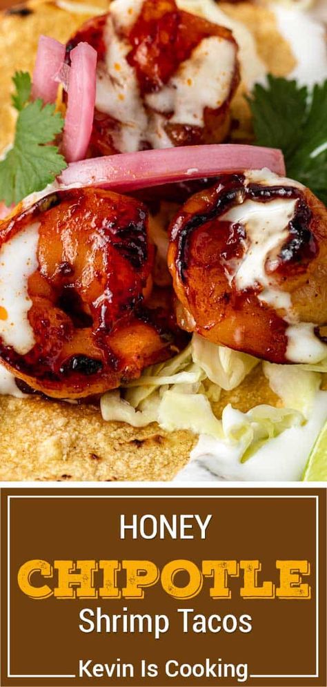 Honey Chipotle Shrimp Tacos, Honey Chipotle Shrimp, Chipotle Shrimp Recipes, Beer Battered Fish Tacos, Chipotle Shrimp, Sweet Shrimp, Slow Cooked Pulled Pork, Shrimp Taco Recipes, Homemade Fajita Seasoning