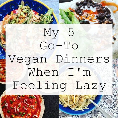 Non Starchy Vegan Meals, Easiest Vegan Meals, Wfpb Dinner Recipes, Lazy Vegan Dinner, Family Friendly Vegan Meals, Lazy Vegan Meals, Wfpb Dinner, Lazy Vegetarian, Easy Vegetarian Dinner Recipes