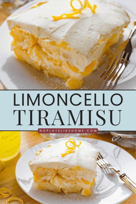 Easy Limoncello Tiramisu Italian Recipe - No Plate Like Home Lemon Cake Trifle Desserts, What To Do With Lady Fingers, Dessert Recipes Using Limoncello, Creamy Limoncello Bars, Lemon Tiramisu Taste Of Home, Italian Desserts Lemon, Lemon Cello Recipe Desserts, Recipes Using Lady Fingers, Lemon Cello Recipe Cake