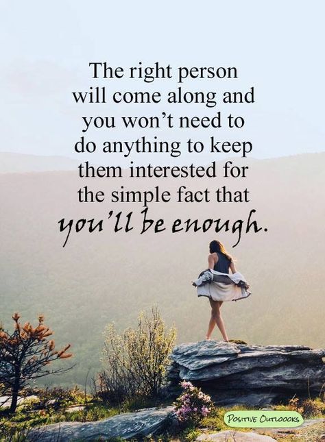 ... Quotes About Being Enough For Someone, Being Enough Quotes Relationships, You Are Enough Quote For Him, You Will Search For Me In Another Person, Quotes You Are Enough, When You Find Your Person Quote, One Real Person Is Enough, The Right Person Quotes, Had Enough Quotes