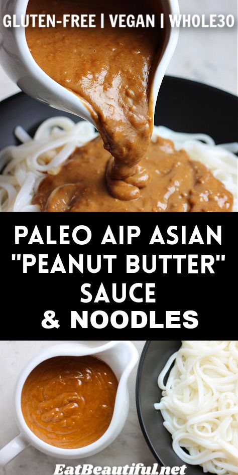 Paleo AIP Asian "Peanut Butter" Sauce & Noodles (made with Tiger Nut Butter, Gluten-free, Incredible!) Tigernut Butter Recipe, Aip Curry Recipes, Peanut Sauce For Noodles, Aip Lunches, Paleo Asian Recipes, Paleo Noodles, Aip Sauces, Aip Foods, Autoimmune Diet Recipes