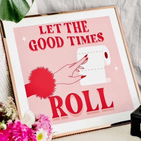 Let the Good Times Roll Print Bathroom Art Print Aesthetic Bathroom Decor Toilet Paper Art Illustration Bathroom Wall Decor - Etsy Toilet Paper Art, Etsy Prints, Let The Good Times Roll, Good Times Roll, Canvas Framing, Bathroom Art, Professional Artist, Water Based Ink, Diy Art