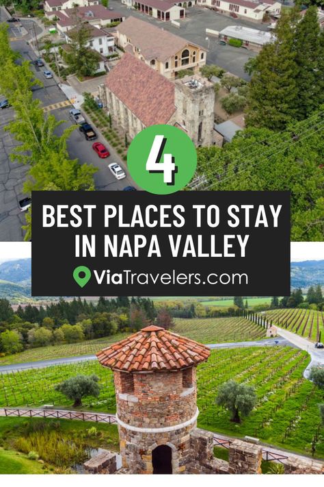 Best Places to Stay In Napa Valley Napa Hotels, Where To Stay In Napa Valley, Napa Valley Hotels, Napa Valley Vineyards, San Francisco Itinerary, Napa Valley Trip, Napa Trip, Sonoma Valley, Romantic Hotel