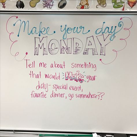 Employees Engagement Activities, Monday Morning Message Classroom, Monday Question Of The Day, Monday Whiteboard Message, Monday Whiteboard Prompt, Monday Whiteboard, Whiteboard Journal Prompts, Monday Morning Message, White Board Ideas