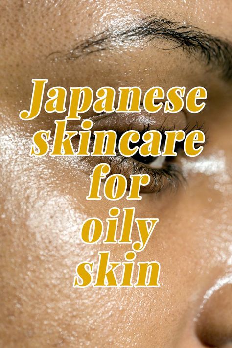 blog article sharing a complete japanese skincare routine for oily skin Japanese Skincare Routine, Best Japanese Skincare, Face Wrinkles Remedies, Glowing Skin Secrets, Regular Skin Care Routine, Sensitive Acne Prone Skin, Acne Prone Skin Care, Skincare For Oily Skin, Open Pores