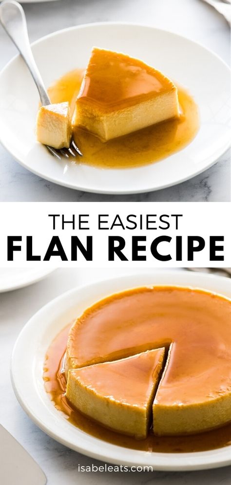 An easy flan recipe made with only 5 simple ingredients! This creamy custard dessert is topped with rich caramel and is very popular in Mexico, Spain and Latin America. It's a showstopper dessert that is sure to impress friends and family. #flan #dessert #mexican #spanishflan Easy Flan Recipe, Easy Flan, Flan Recipe Easy, Showstopper Dessert, Isabel Eats, Mexican Desserts, Baked Caramel, Custard Desserts, Mexican Dessert Recipes