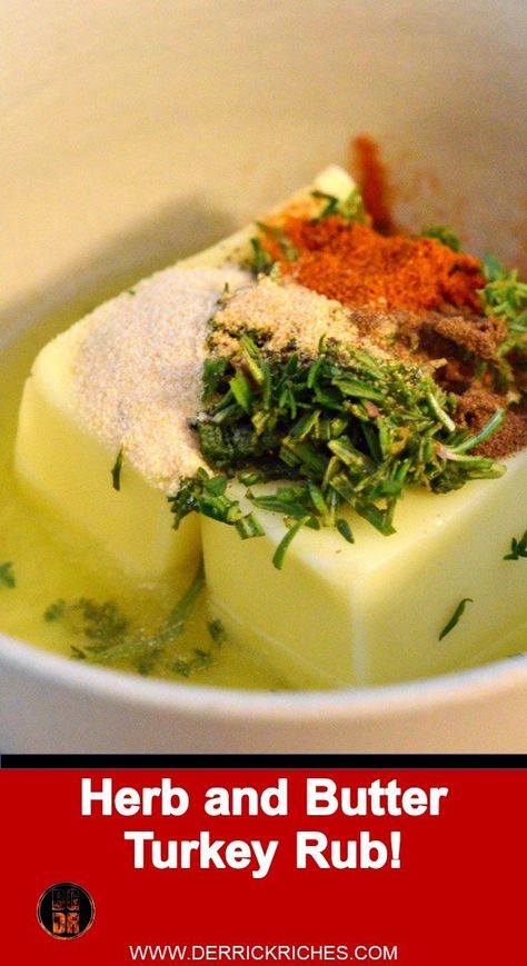 Poultry Herb Butter, Herb Butter Turkey Rub, Herb Rub For Turkey, Best Butter Rub For Turkey, Turkey Seasoning Rub Butter, Herb Seasoning Mixes, Seasoned Butter Rub For Turkey, Butter Marinade For Turkey, Garlic Herb Butter For Turkey